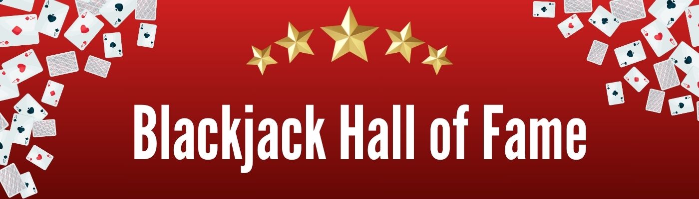 Blackjack Hall of Fame: Mestarit Pelipöydässä