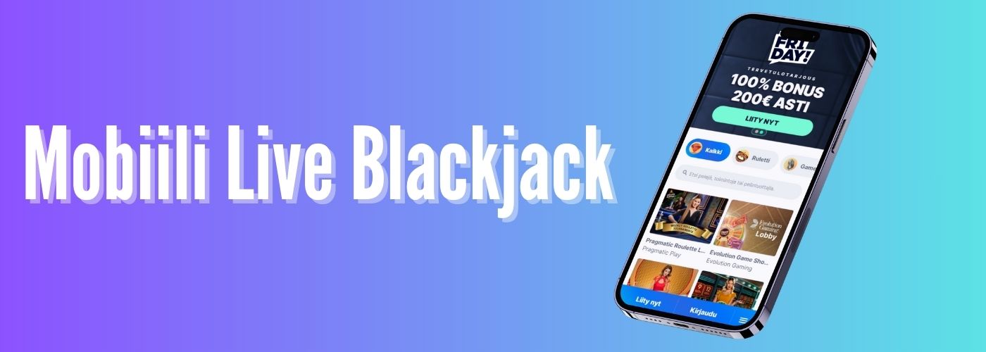 Mobiili Live Blackjack